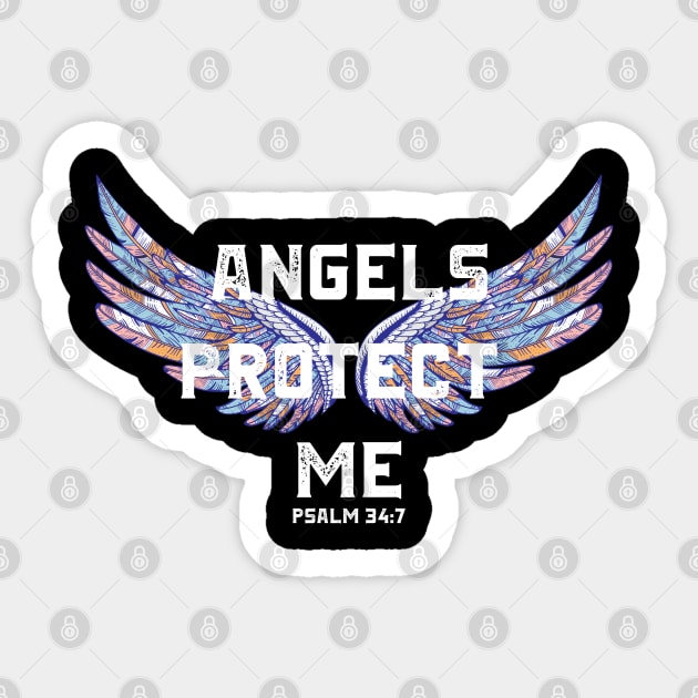 Angels Protect Me, Psalm 34:7, Bible Verse, Christian Sticker by ChristianLifeApparel